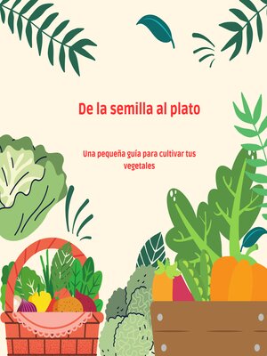 cover image of De la semilla al plato